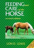 Feeding and Care of the Horse book cover