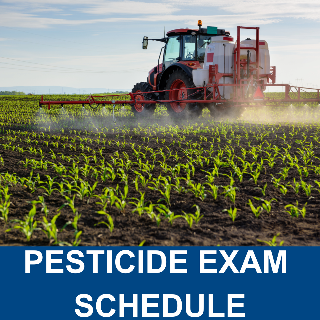 Pesticide Exam Schedule